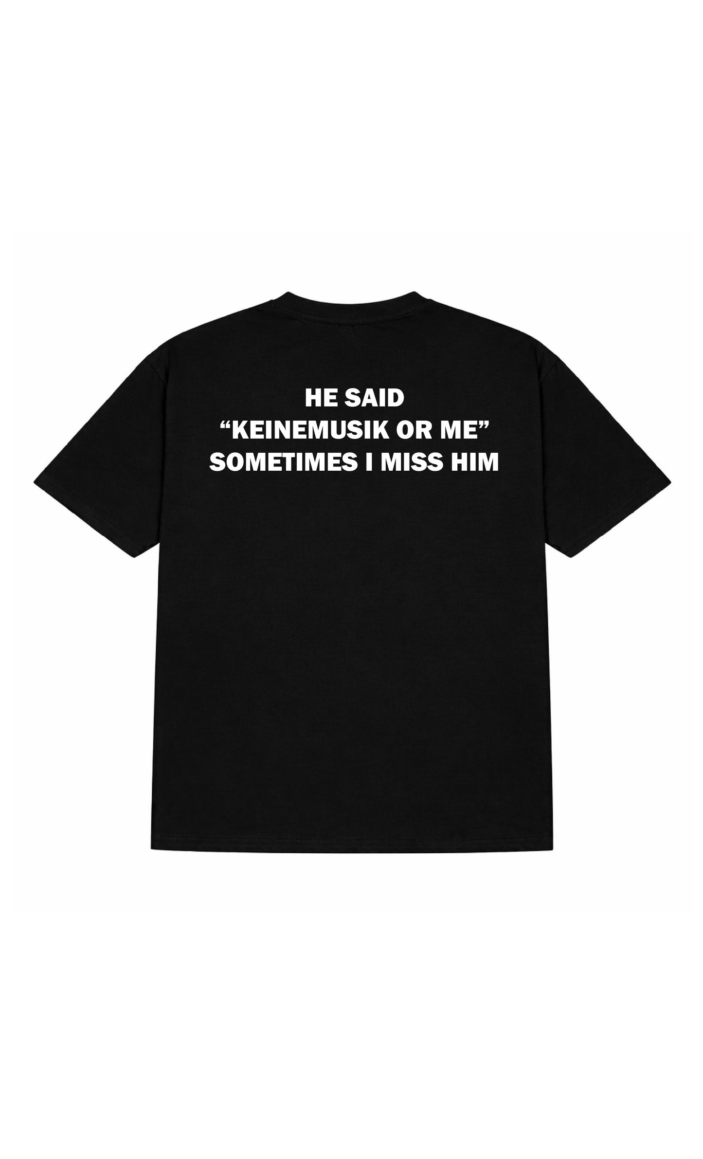 KEINMUSIK or Him 04 Tee