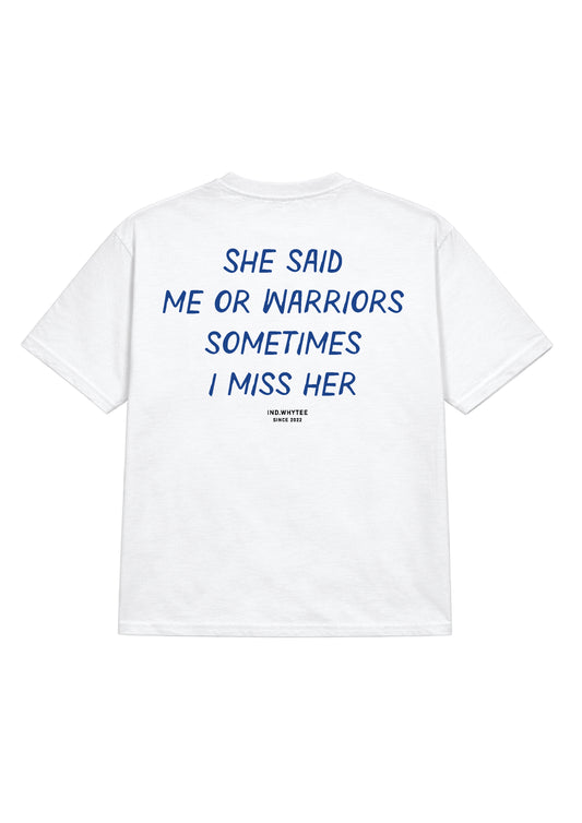 Warriors or Her tee