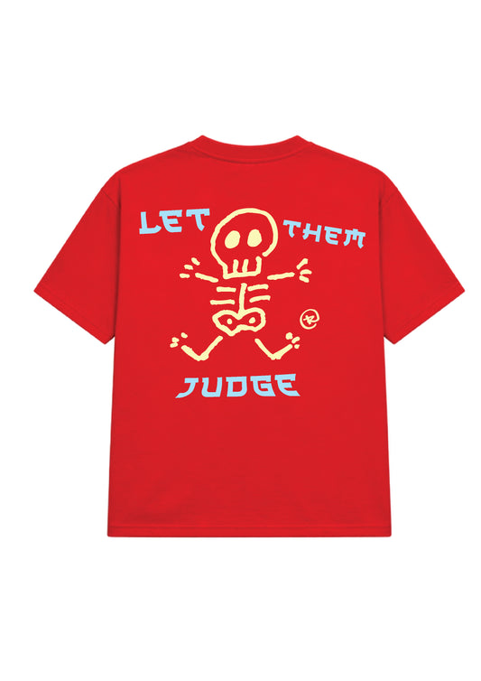 Let them Judge tshirt