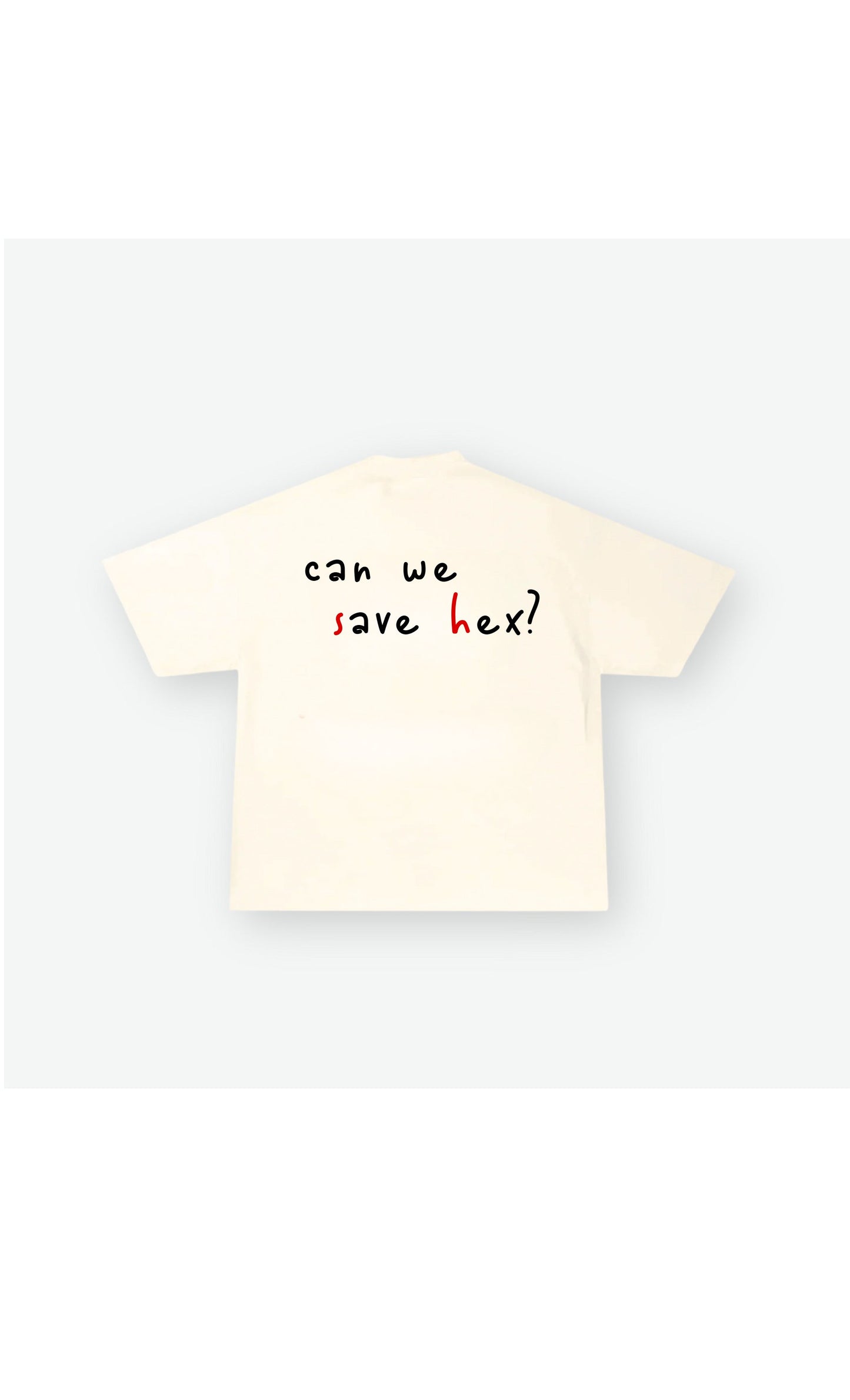CAN WE SAVE HEX? Tee