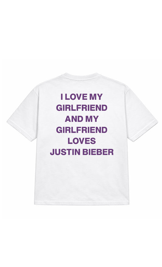 My Girlfriend Loves Justin biber tee