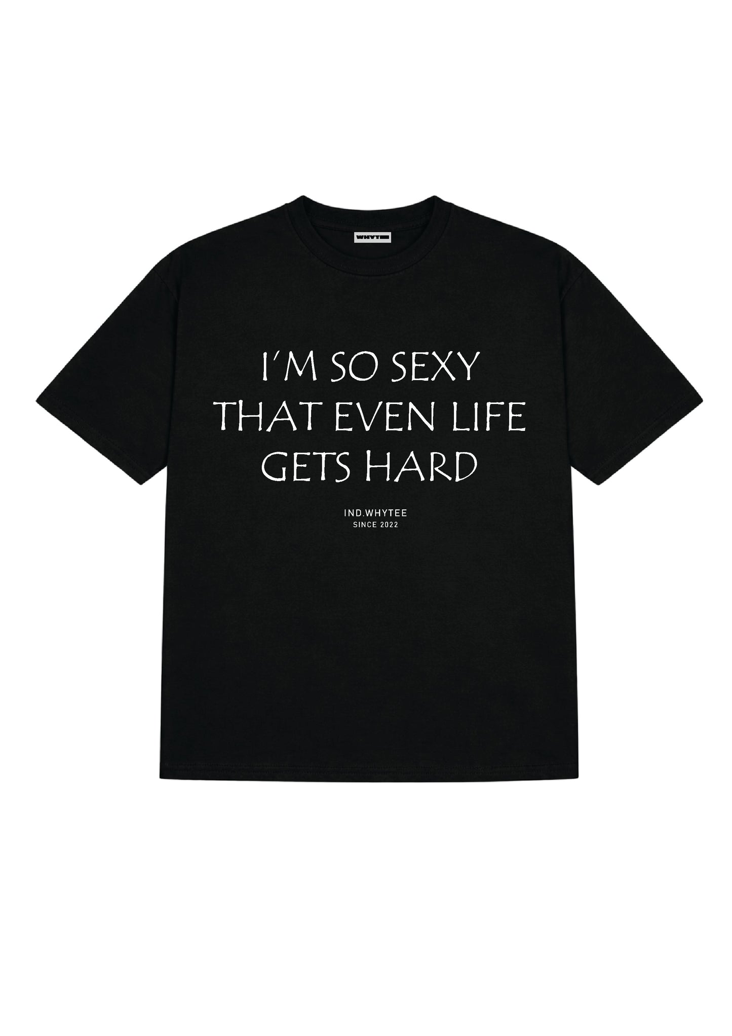I'M SO SEXY tee