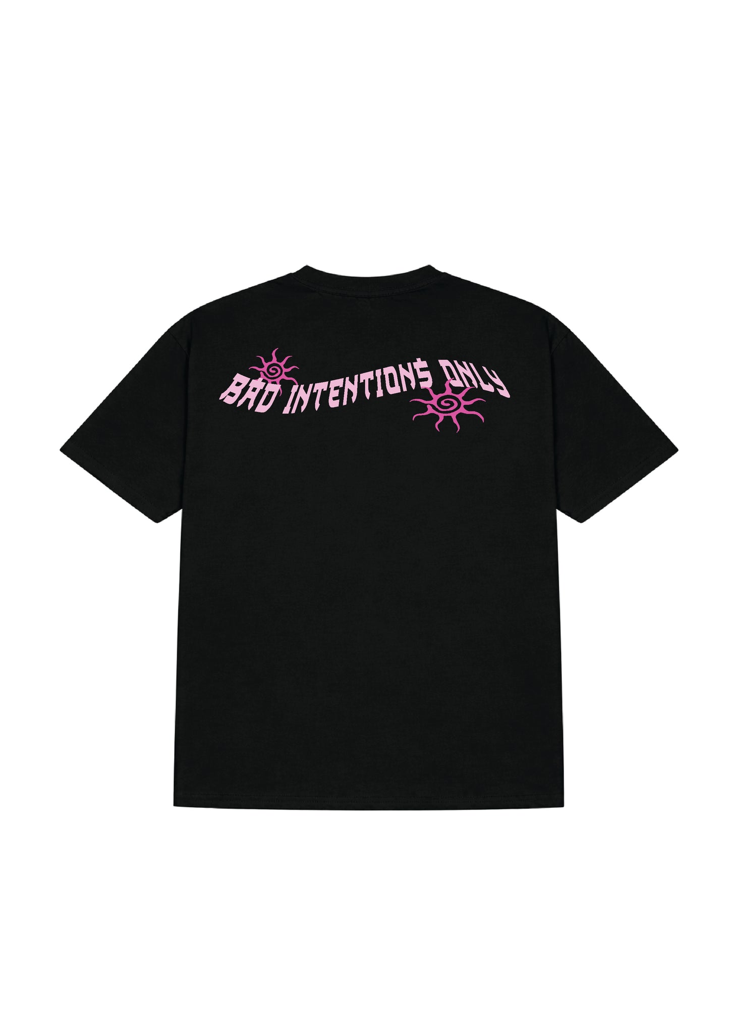 Bad Intensions Only tshirt