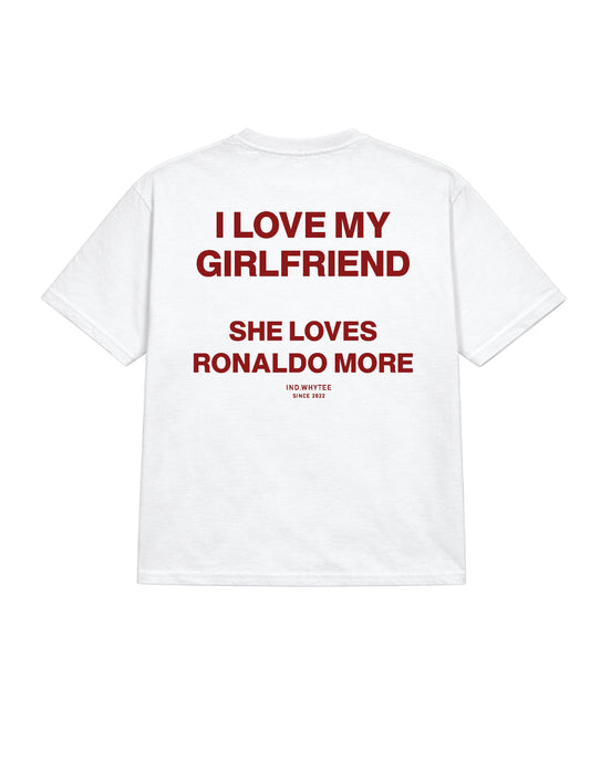 My Girlfriend loves Ronaldo tee