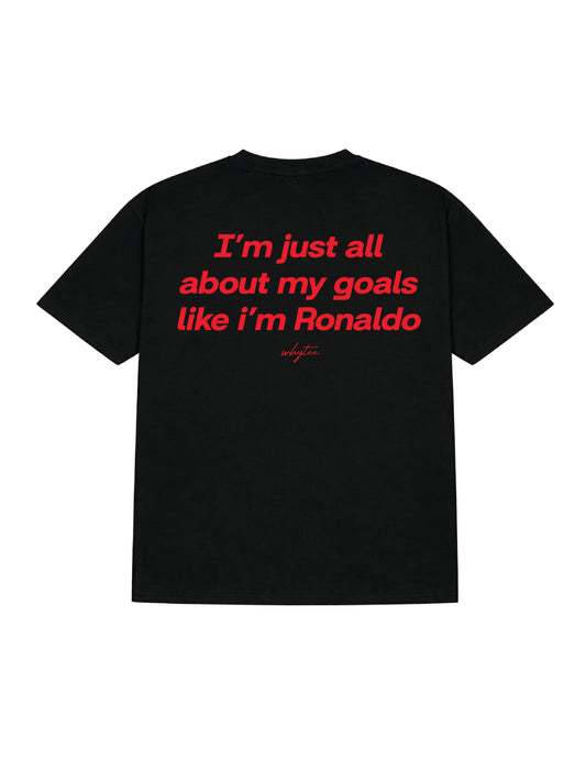I'm Like Ronaldo tee (Limited Edition)