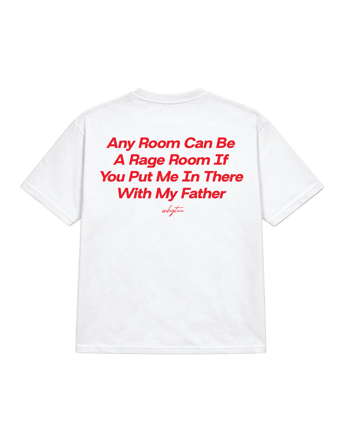 Rage room with dad tee