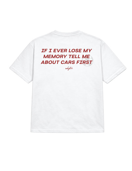 Tell me About Cars If Lose my Memory tee
