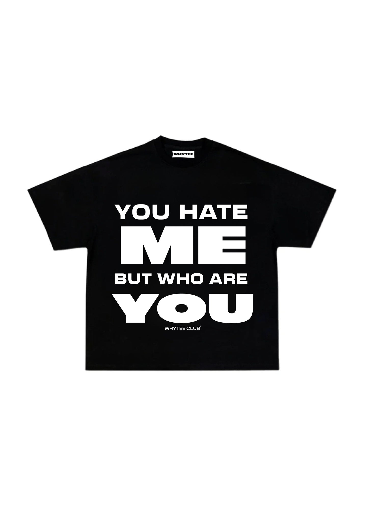 WHO ARE YOU Tee